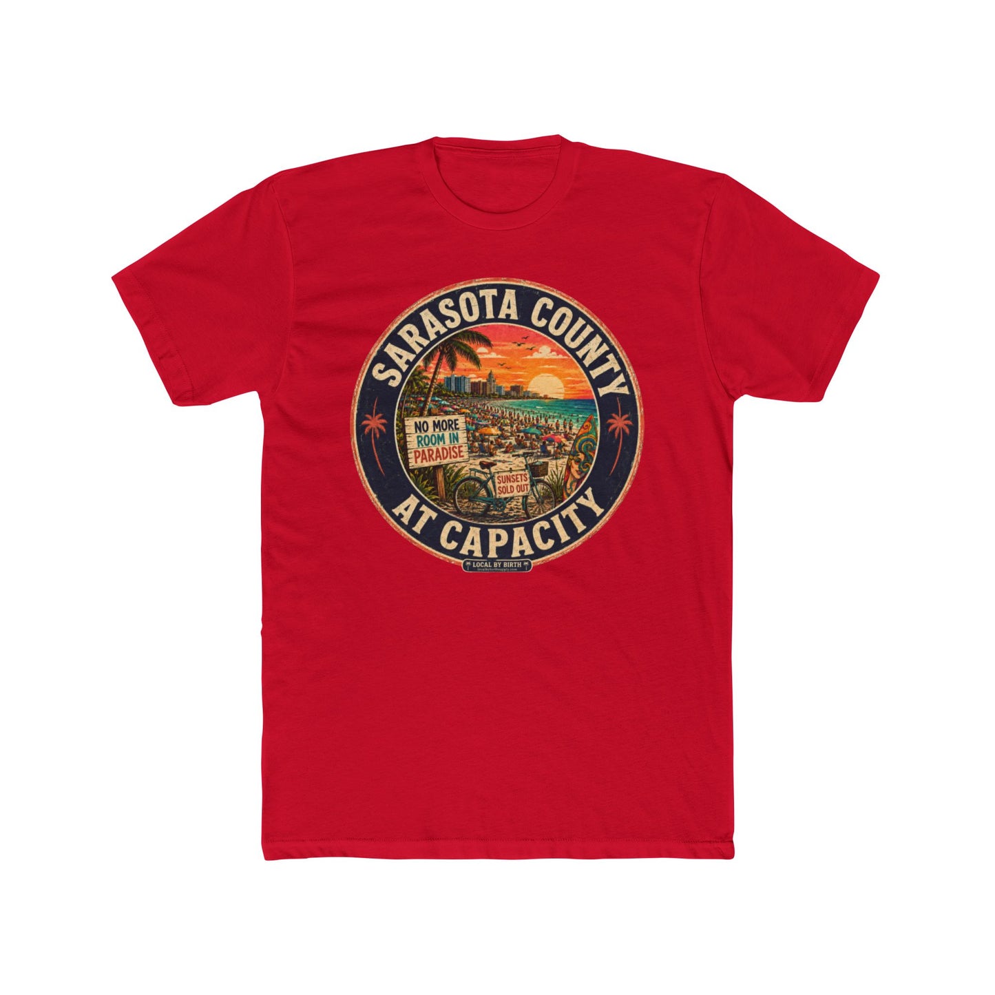Sarasota County "At Capacity" T-Shirt