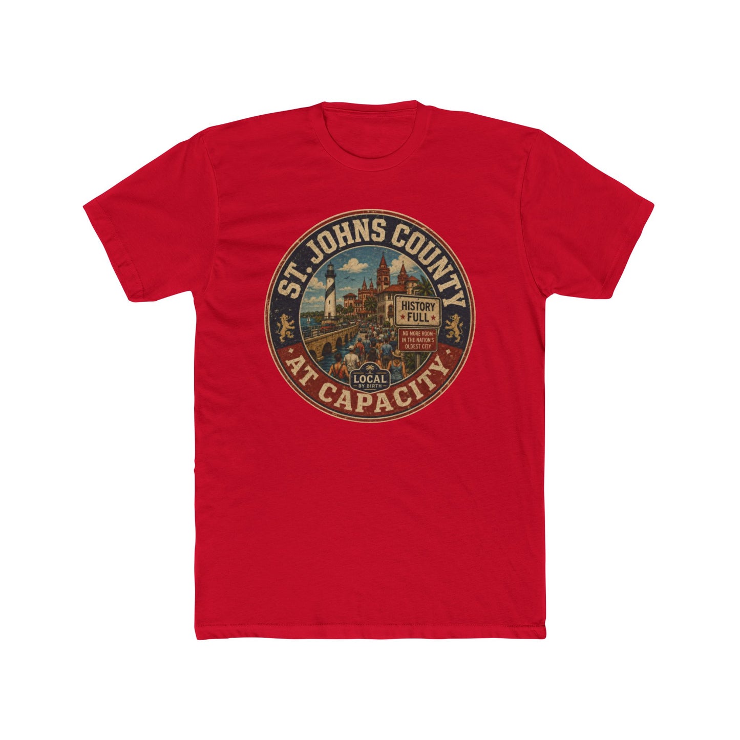 St. Johns County At Capacity T-Shirt