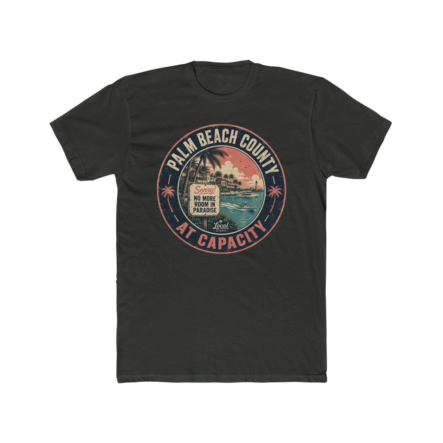 Palm Beach County At Capacity Vintage Sunset T-Shirt