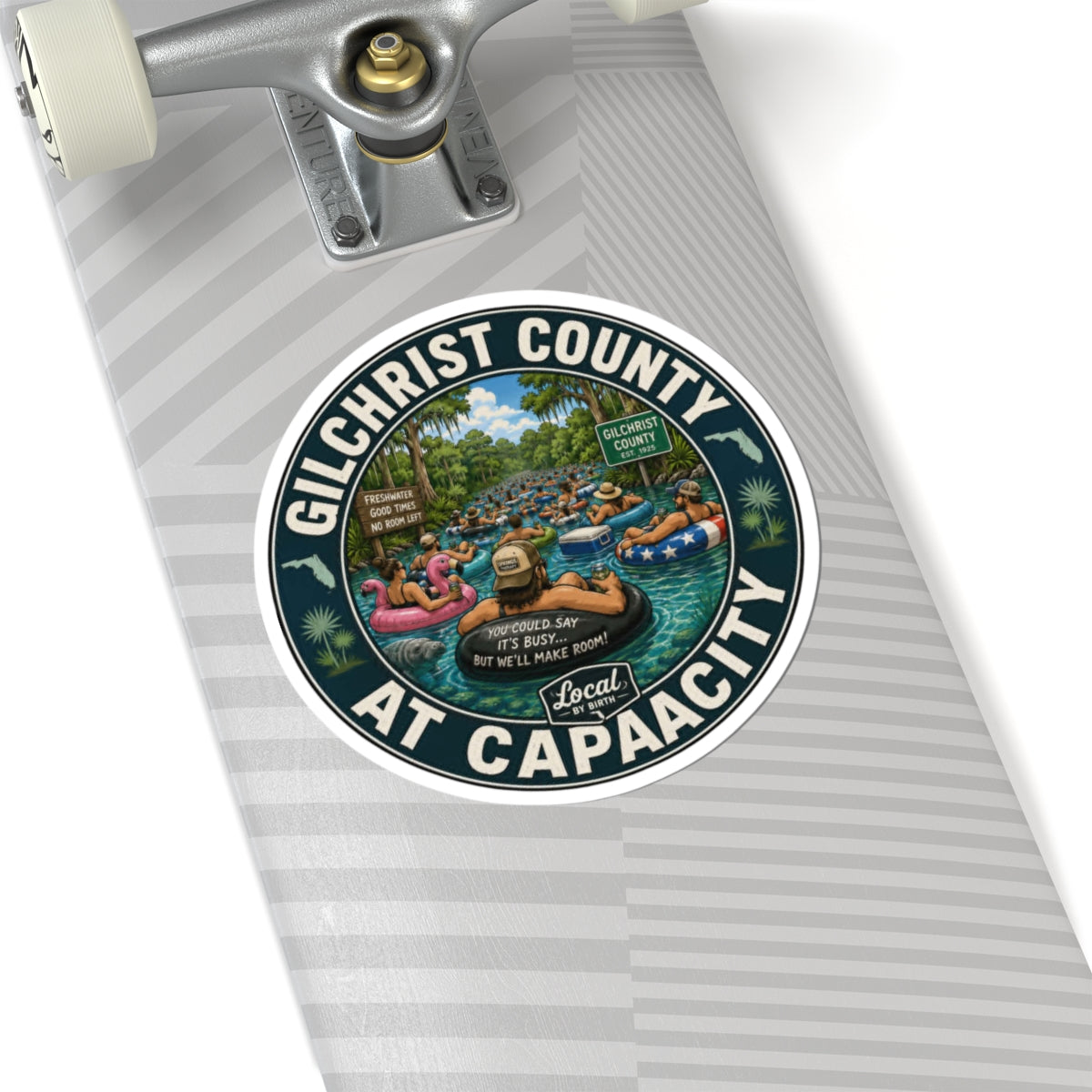 Gilchrist County At Capacity Sticker