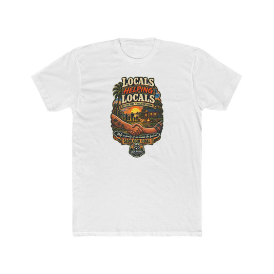 Locals Helping Locals “Buy the Dirt, Build the Dream” Florida T-Shirt