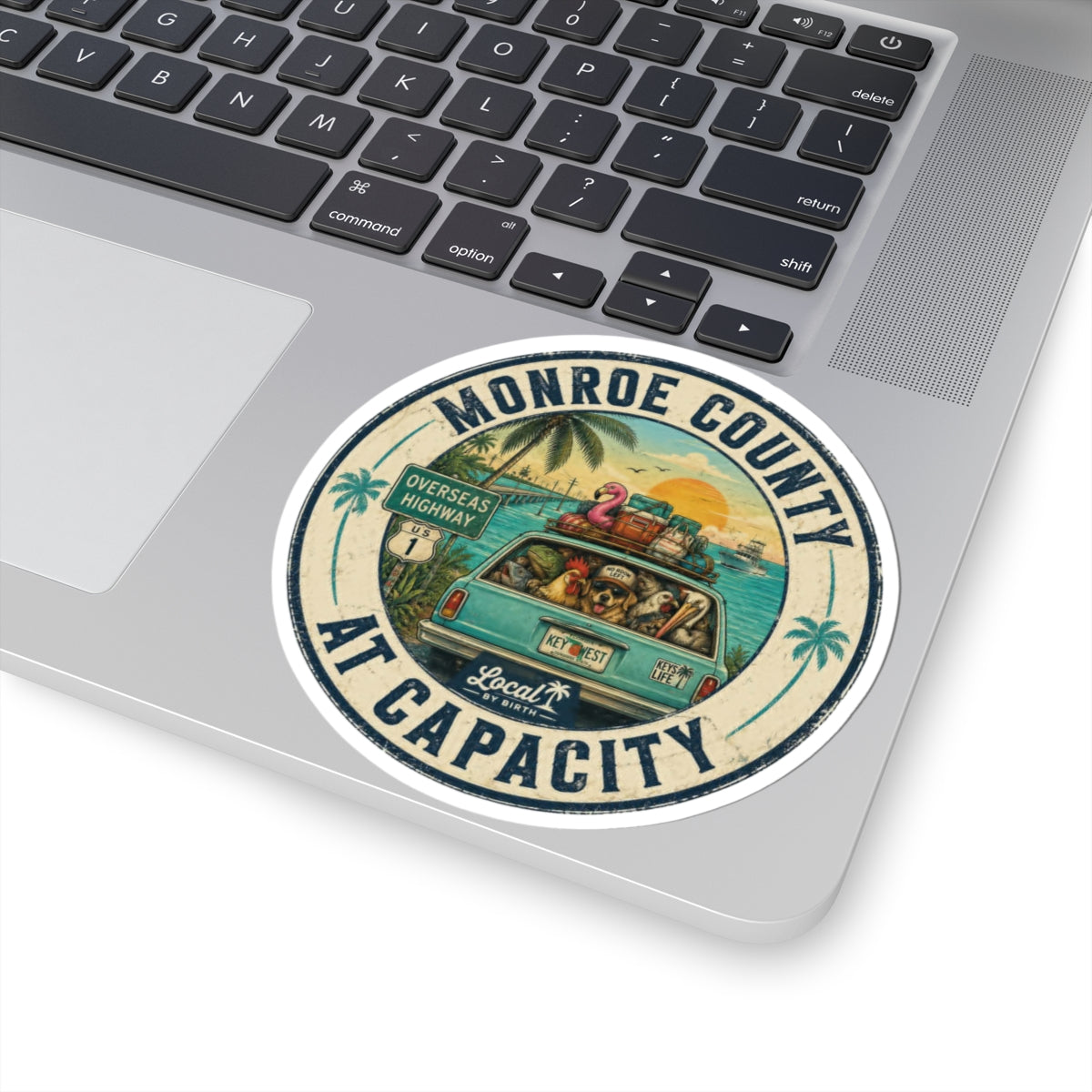 Monroe County At Capacity Sticker — Retro Florida Keys Road Trip Kiss-Cut Sticker