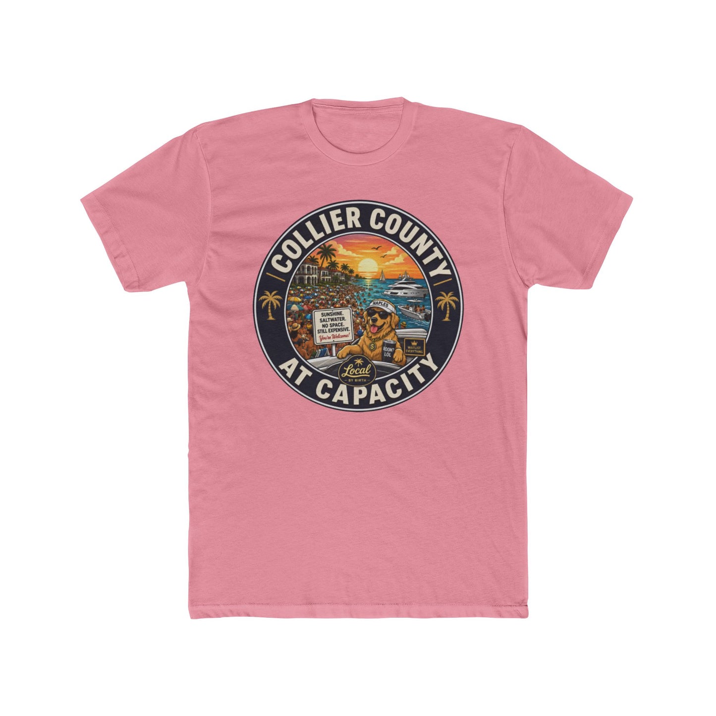 Collier County At Capacity T-Shirt