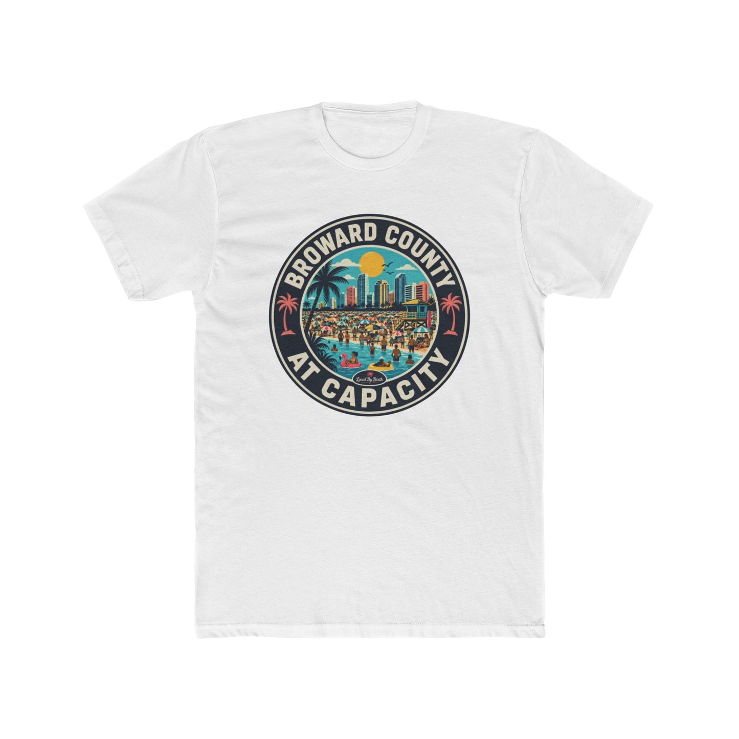 Broward County At Capacity T-Shirt — Retro Miami Beach Sunset Tee