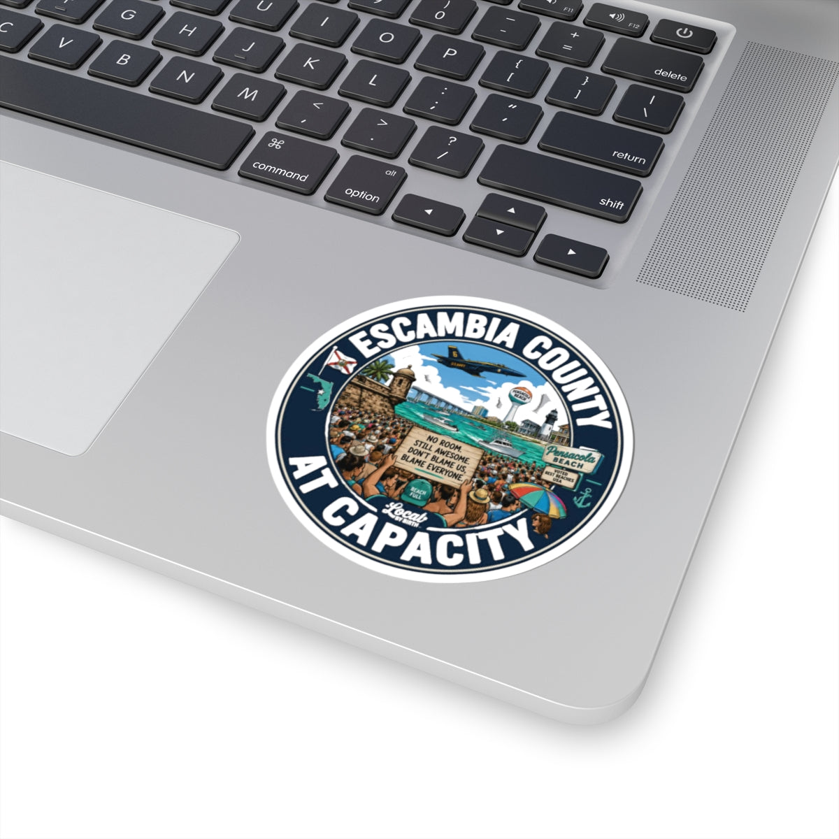 Escambia County At Capacity Sticker