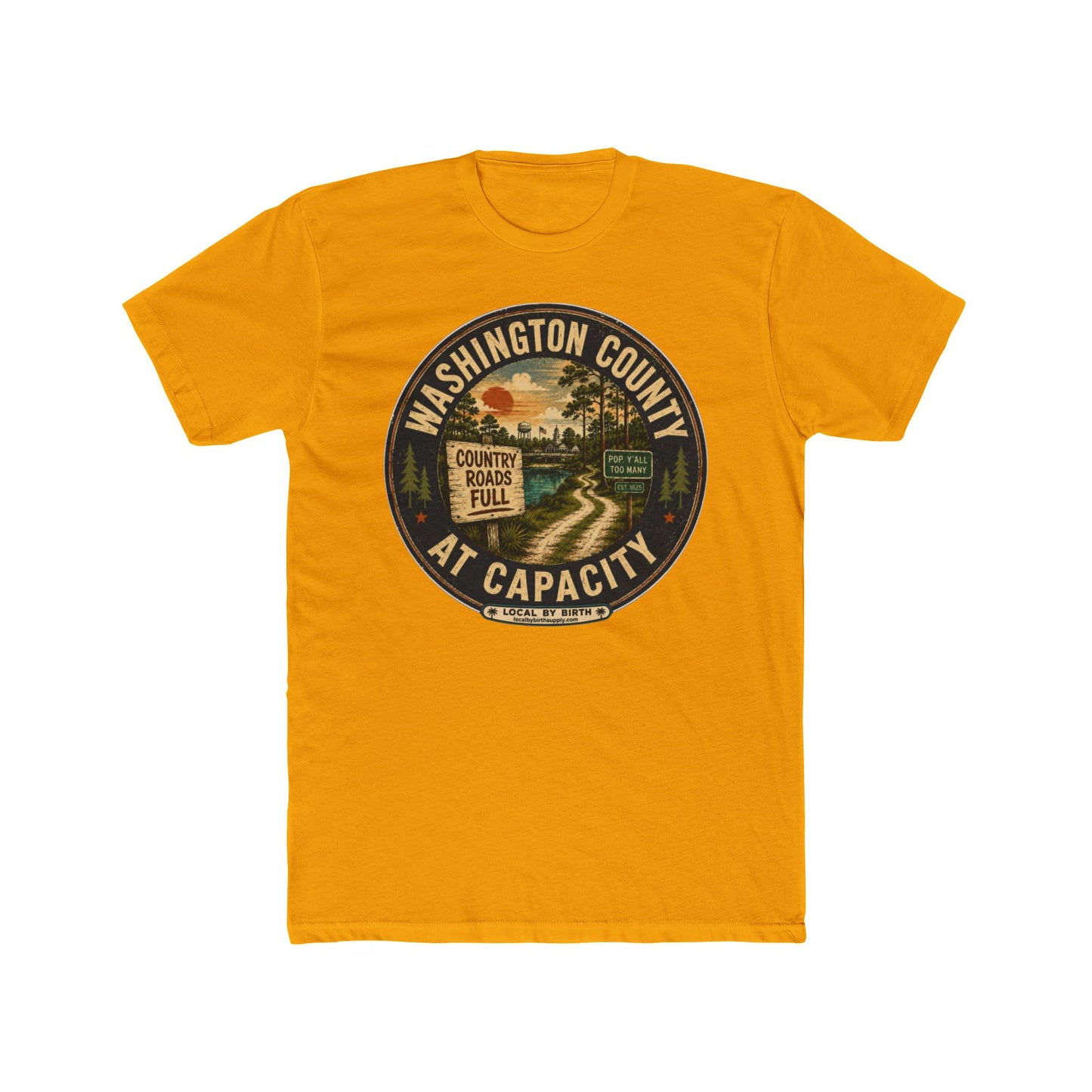 T-Shirt — Washington County At Capacity" Vintage Road Sign Graphic