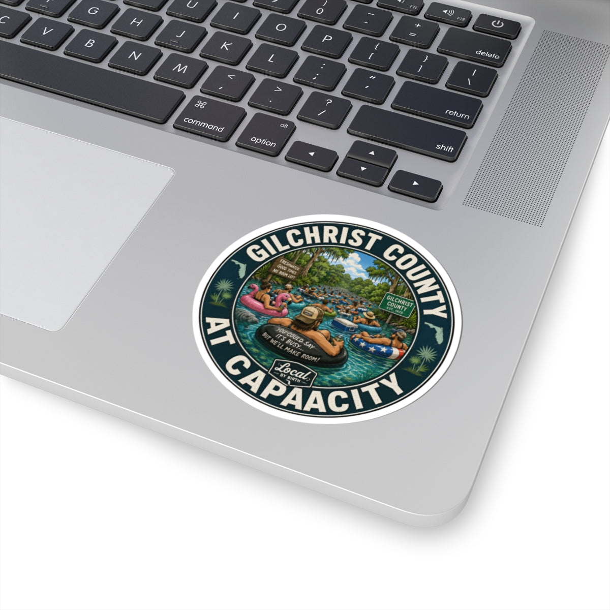 Gilchrist County At Capacity Sticker