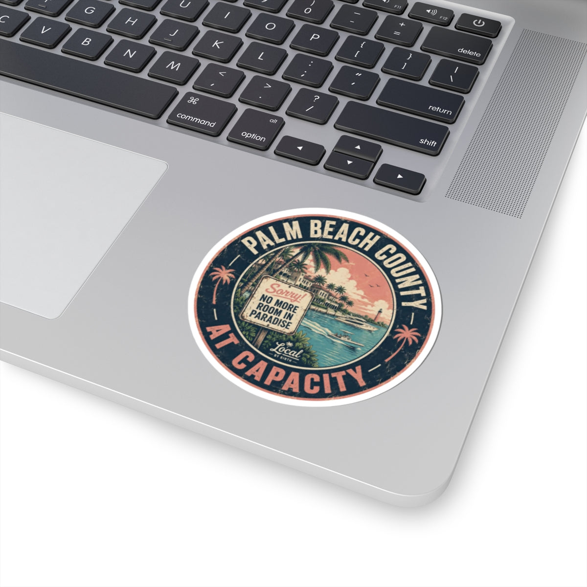 Palm Beach County at Capacity Sticker