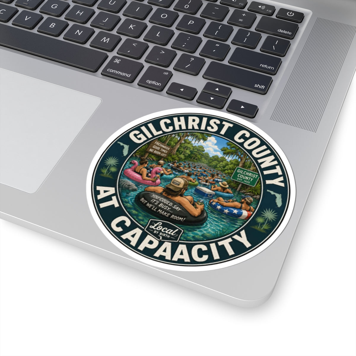 Gilchrist County At Capacity Sticker