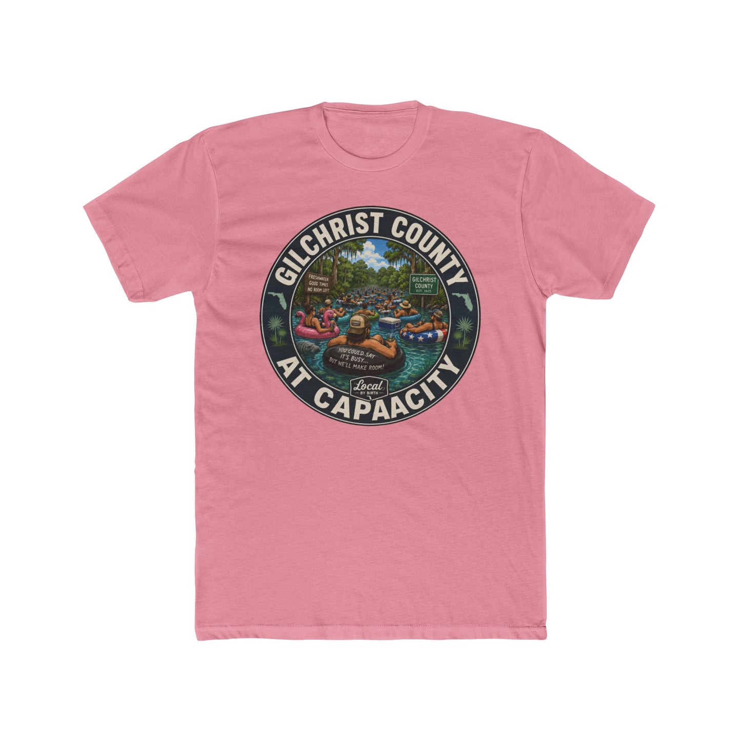 Gilchrist County At Capacity T-Shirt