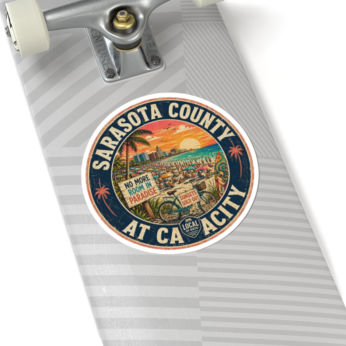 Sarasota County at Capacity Sticker