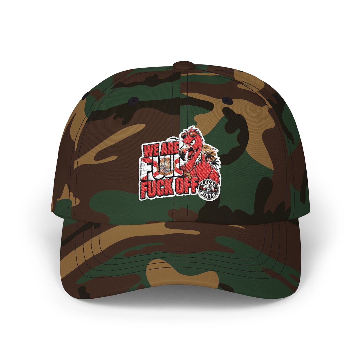 We Are Full, F* Off Embroidered Dad Hat