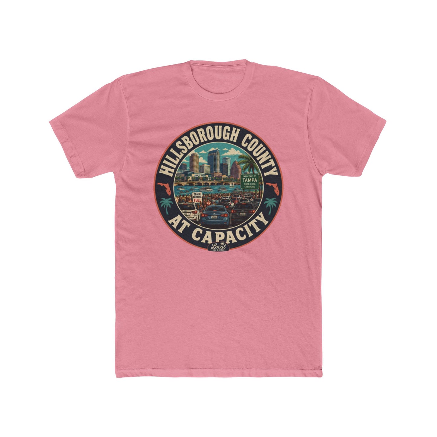 Hillsborough County 'At Capacity' Tee