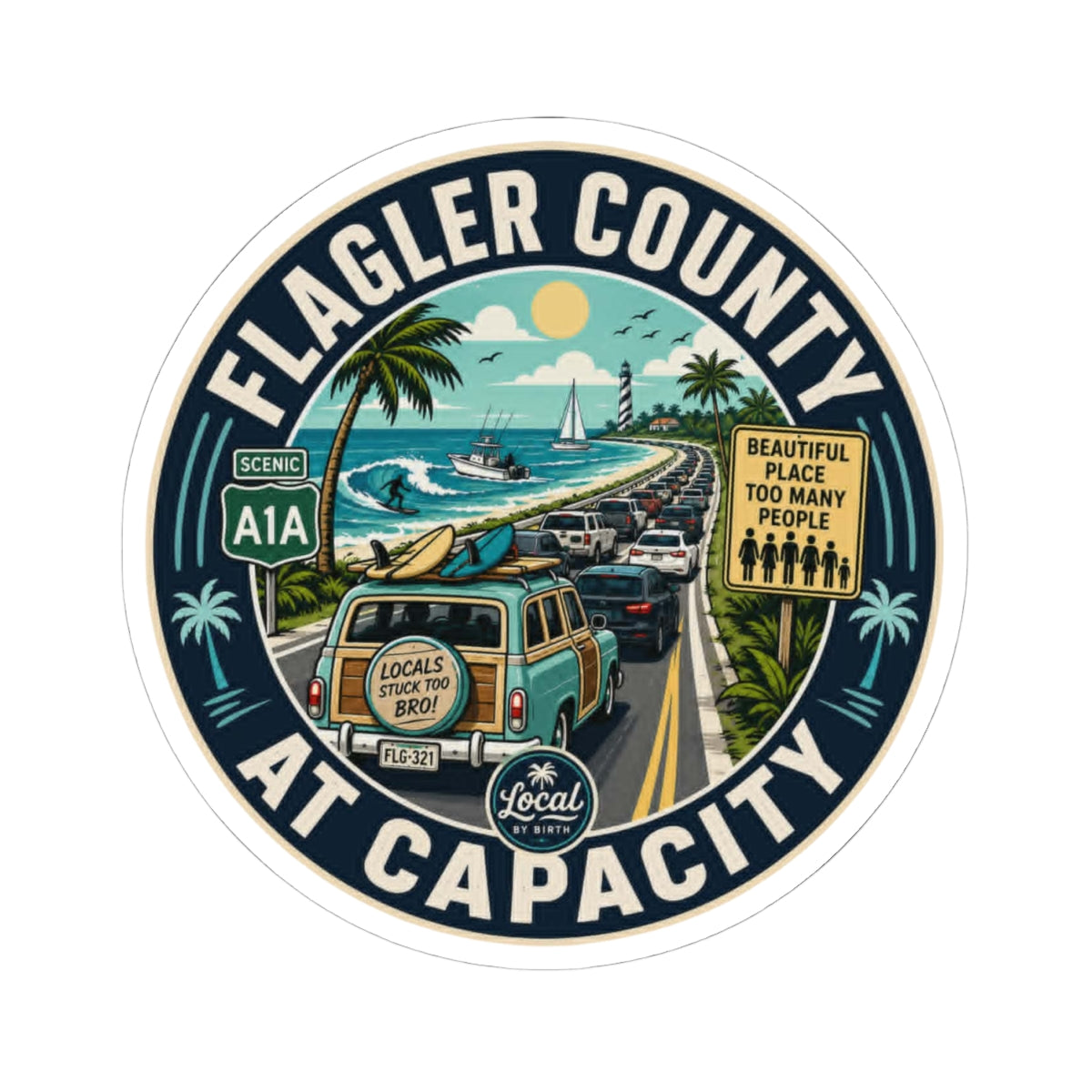 Flagler County At Capacity Sticker