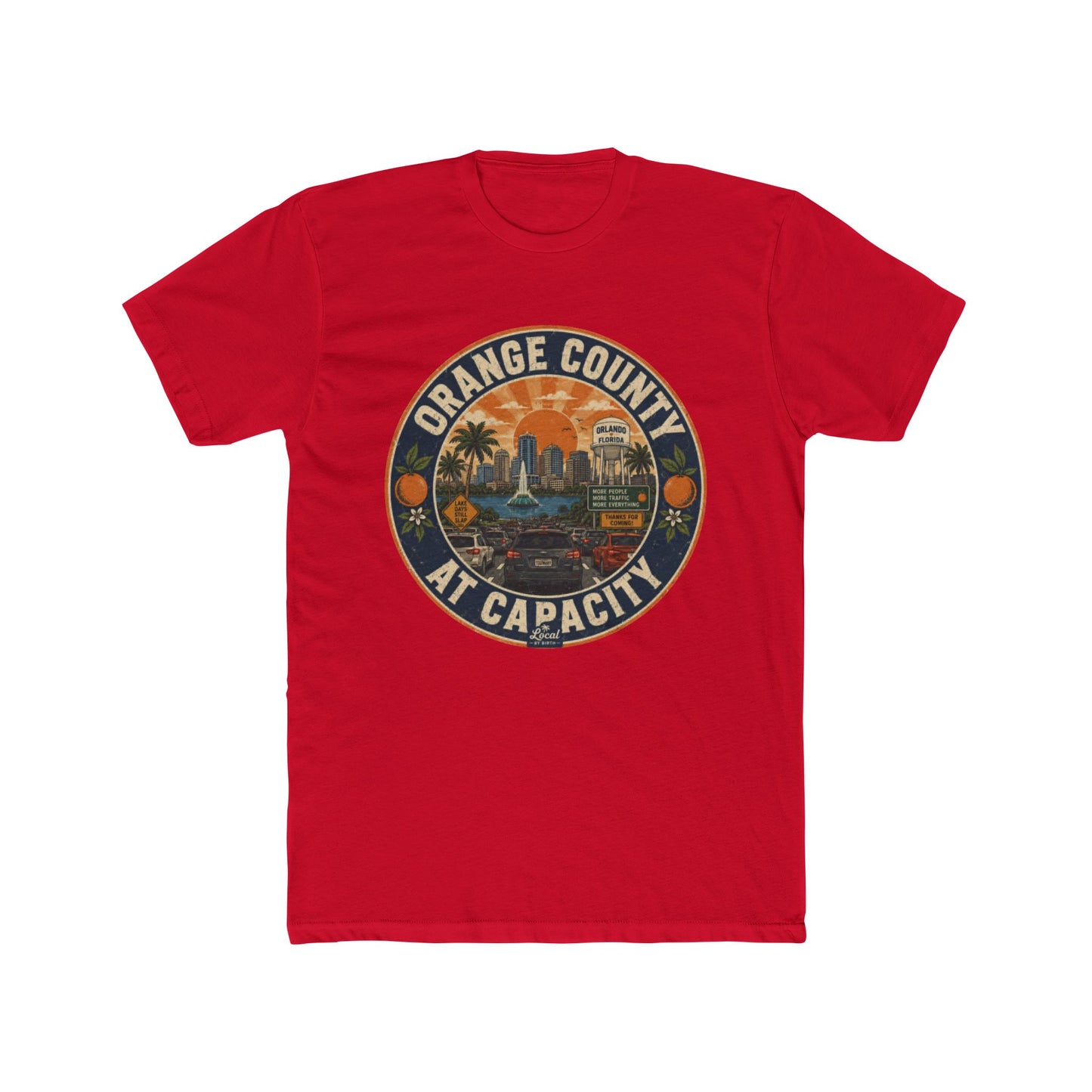 Orange County At Capacity T-Shirt