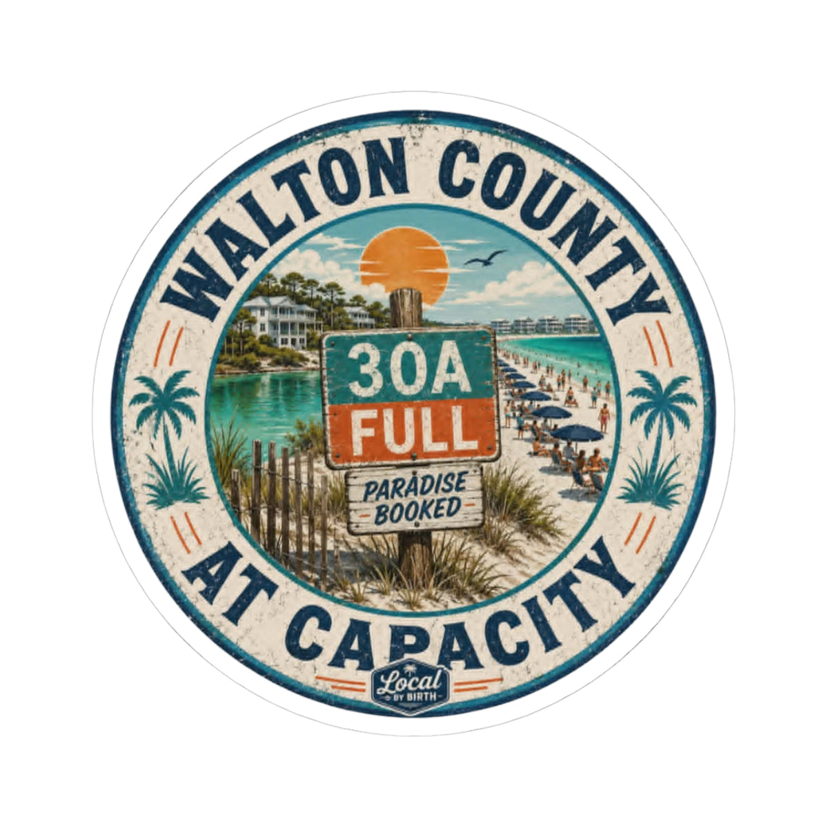 Walton County 'At Capacity' Sticker