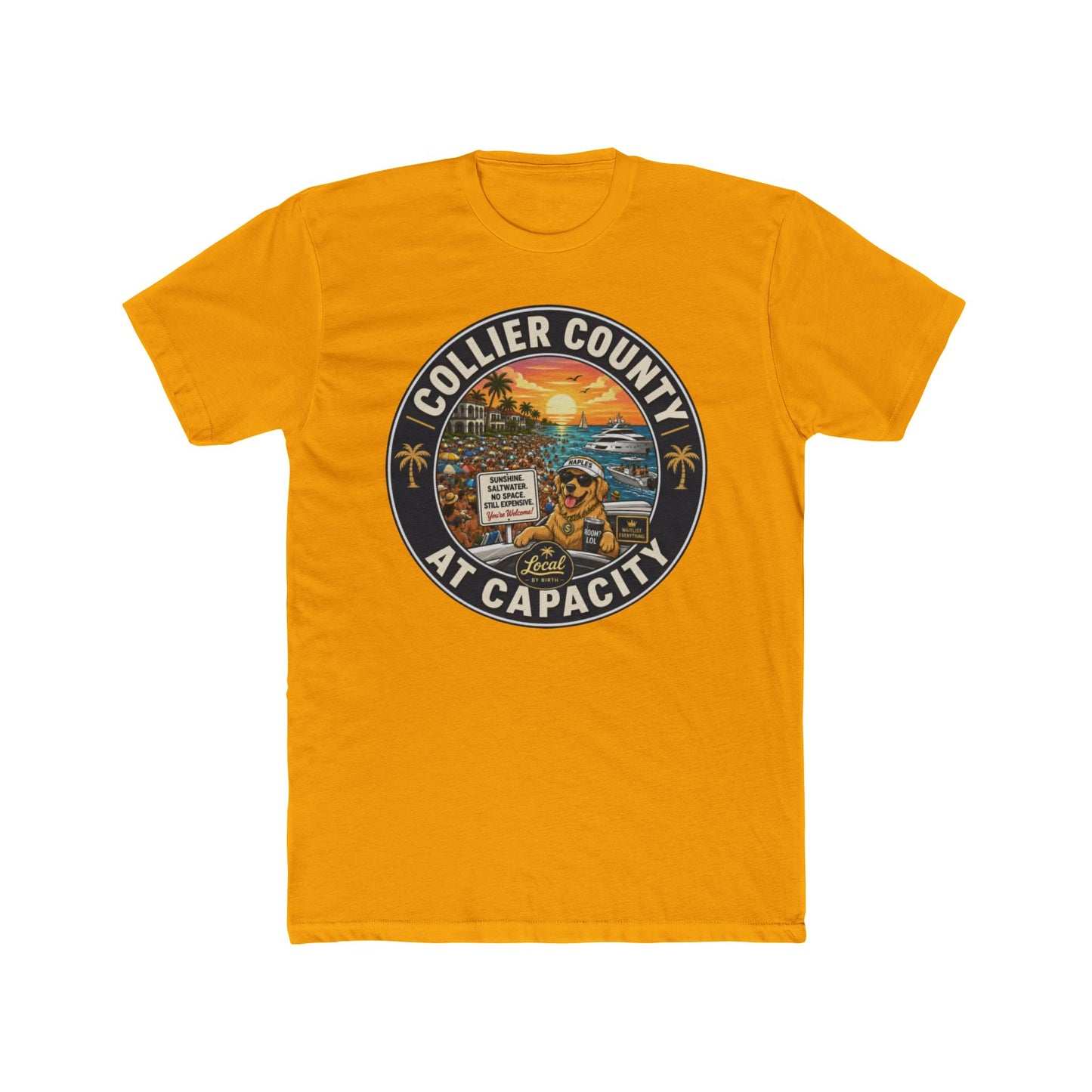 Collier County At Capacity T-Shirt