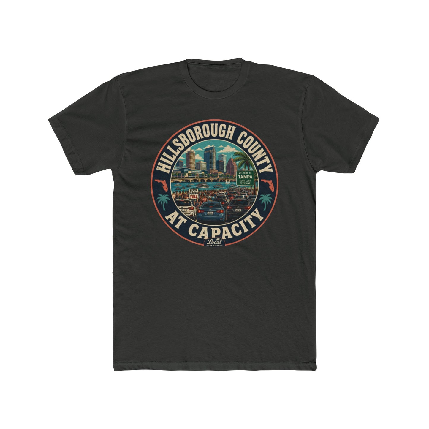 Hillsborough County 'At Capacity' Tee