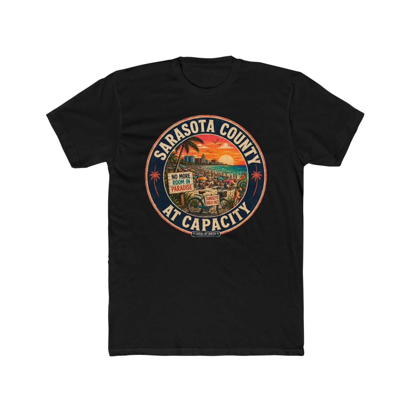 Sarasota County "At Capacity" T-Shirt