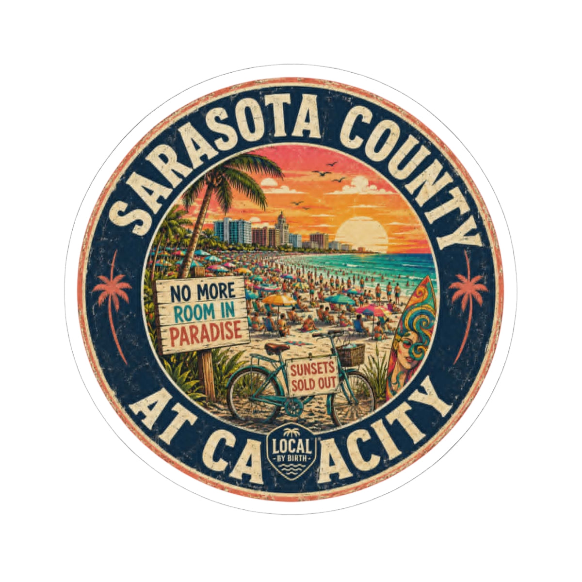 Sarasota County at Capacity Sticker