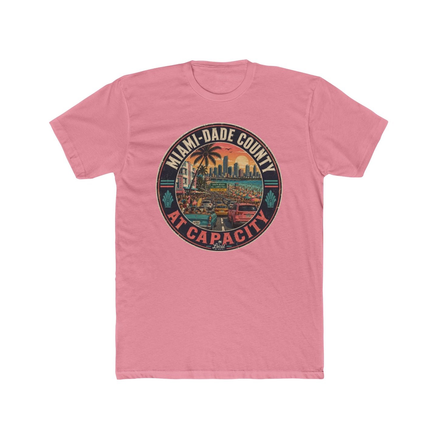Miami-Dade County At Capacity Sunset T-Shirt