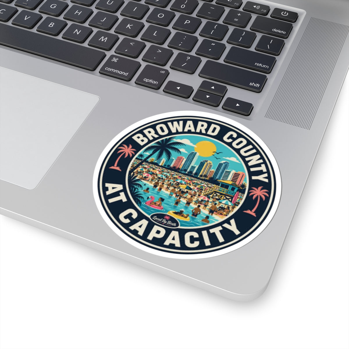 Broward County At Capacity Sticker