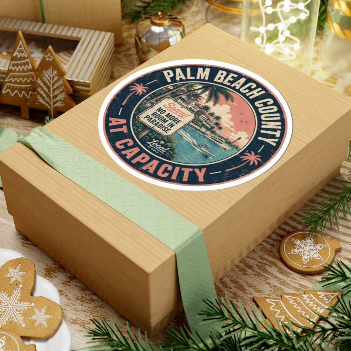 Palm Beach County at Capacity Sticker