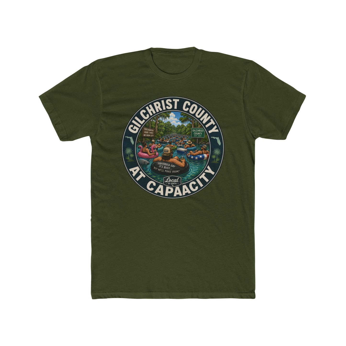 Gilchrist County At Capacity T-Shirt