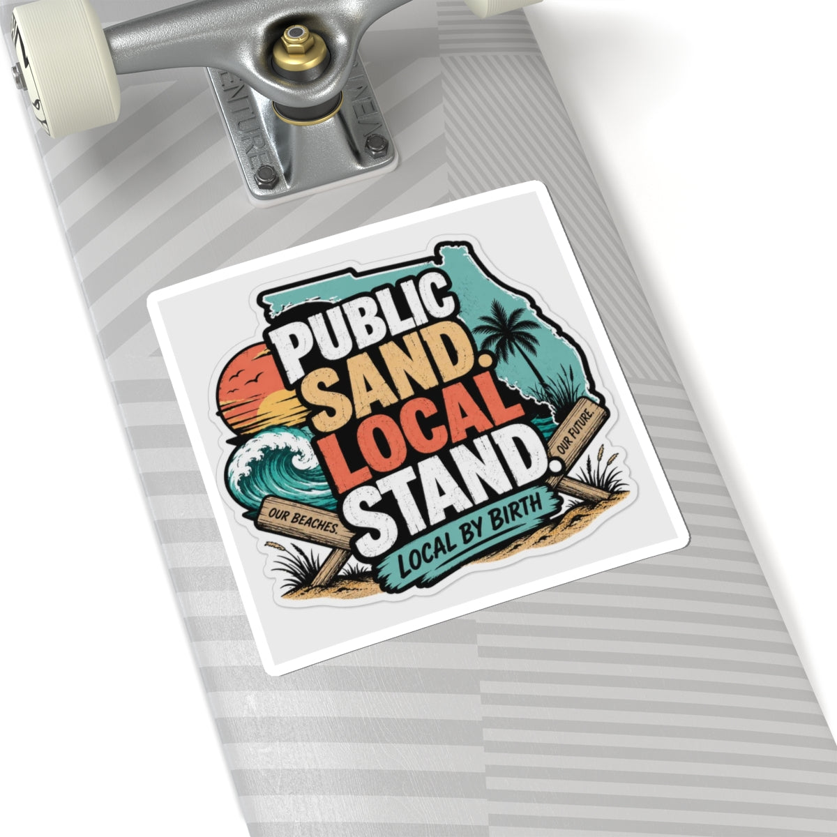 Public Sand Local Stand Sticker | Florida Beach Access Decal