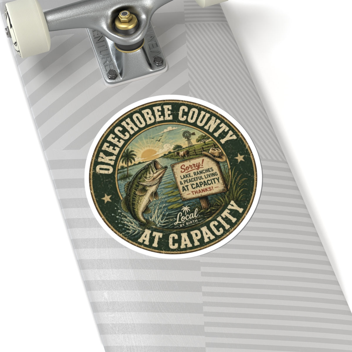 Okeechobee County  At Capacity Sticker