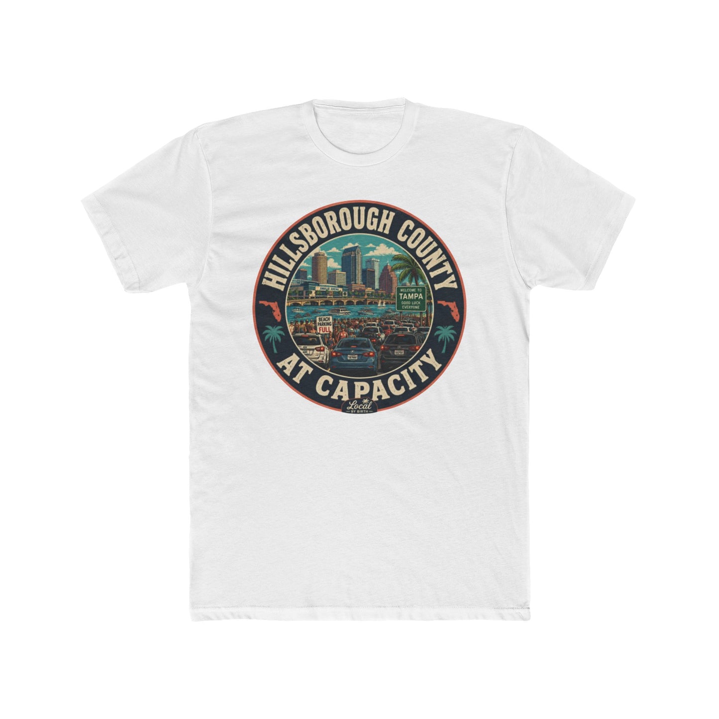 Hillsborough County 'At Capacity' Tee