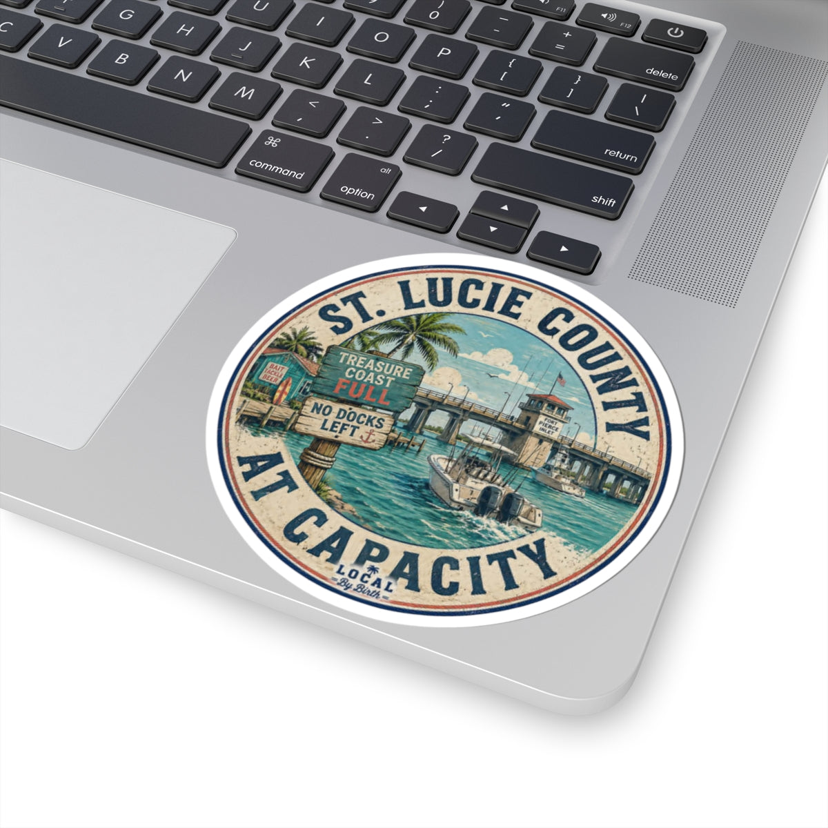 St. Lucie County At Capacity Sticker