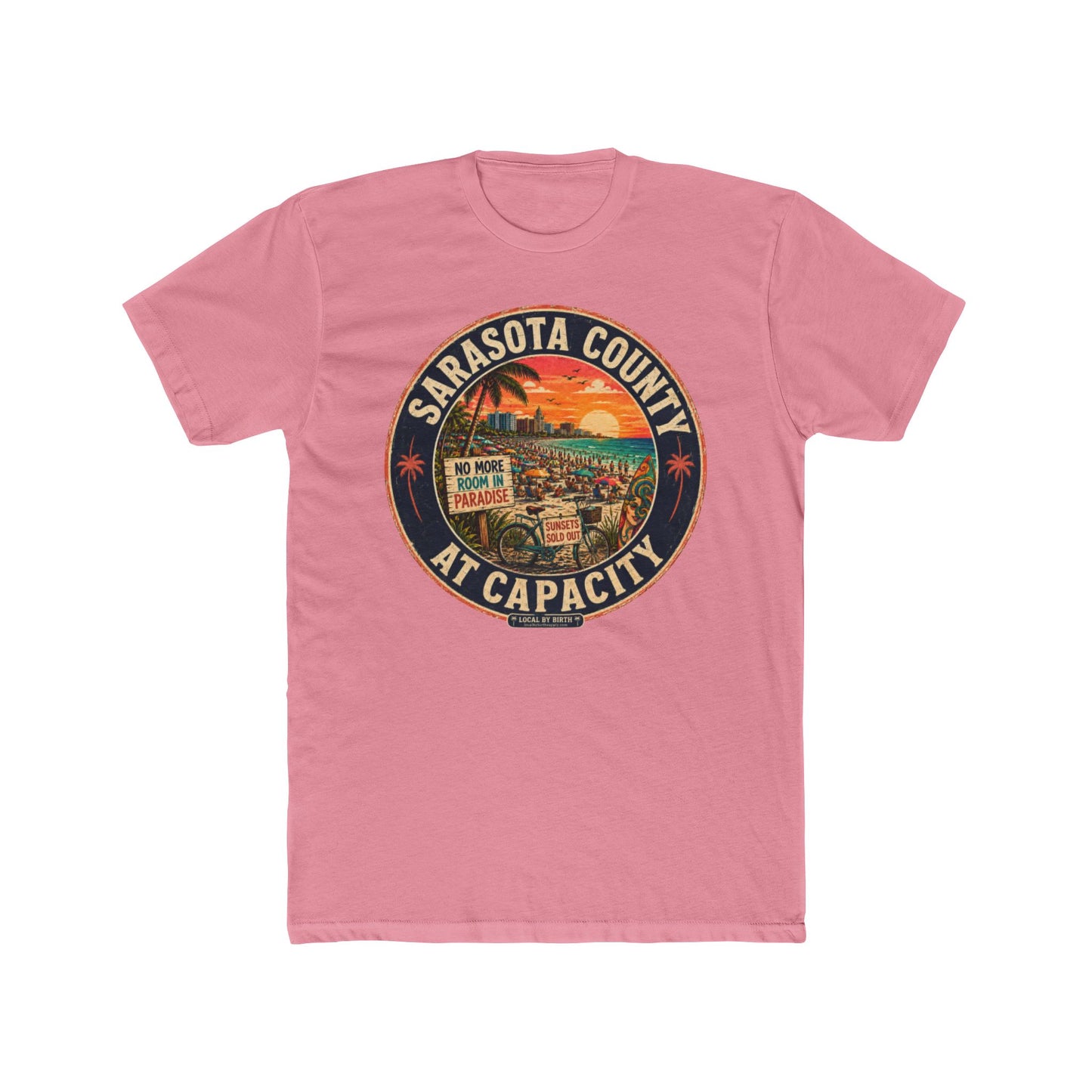 Sarasota County "At Capacity" T-Shirt
