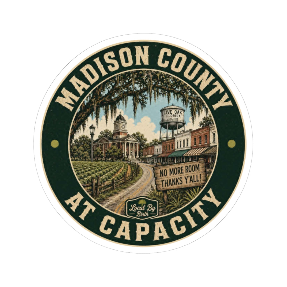 Madison County At Capacity Round Sticker
