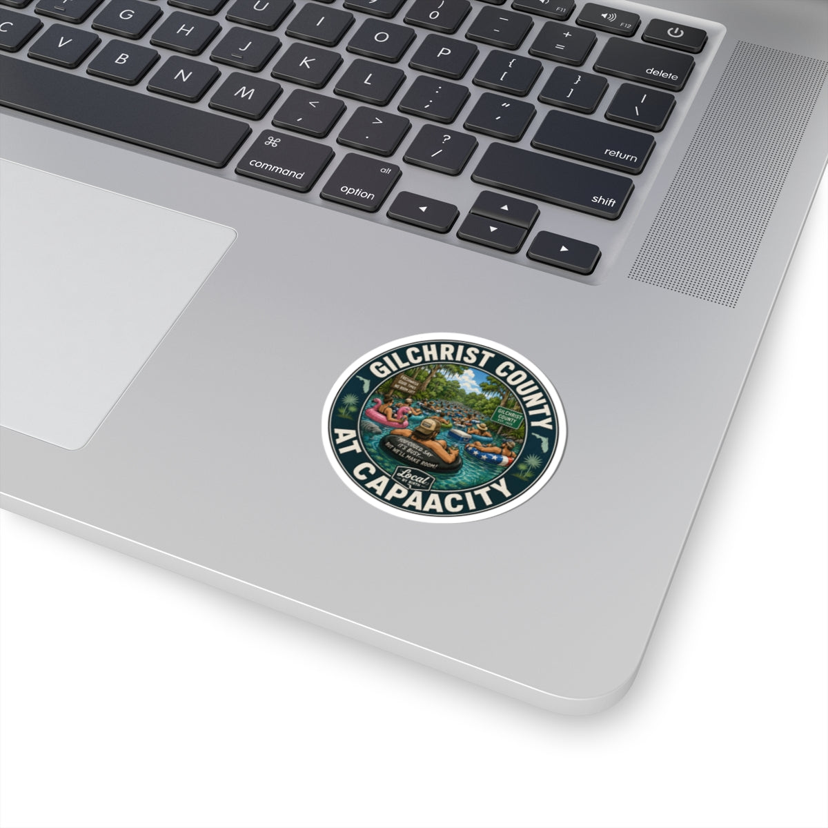 Gilchrist County At Capacity Sticker