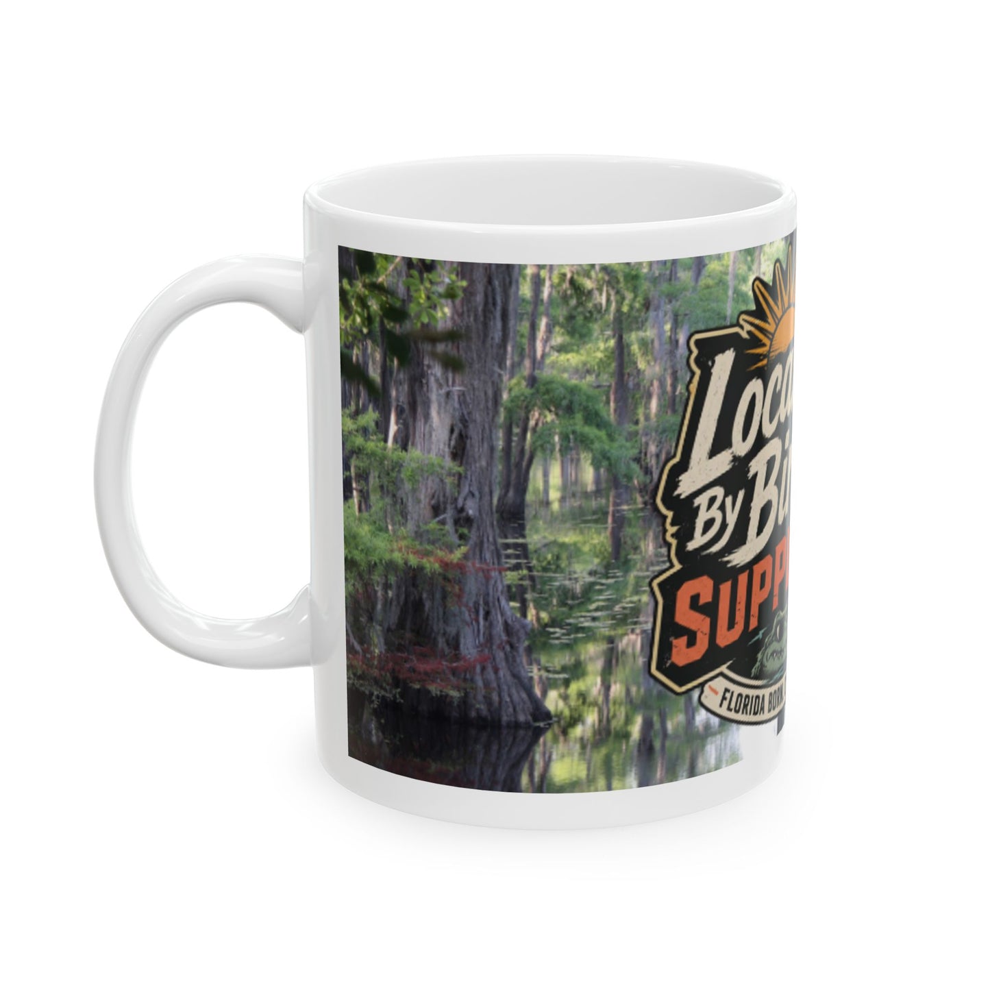 Florida Born Ceramic Mug – "Local By Birth, Chaos Raised" | 11oz & 15oz