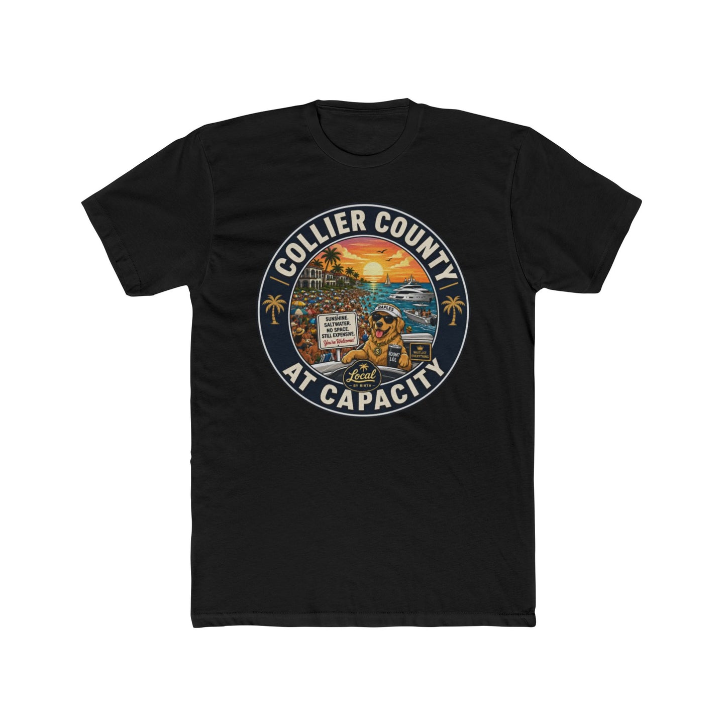 Collier County At Capacity T-Shirt