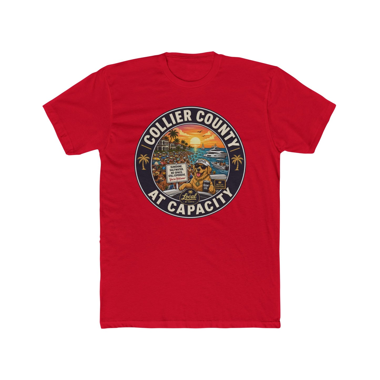 Collier County At Capacity T-Shirt