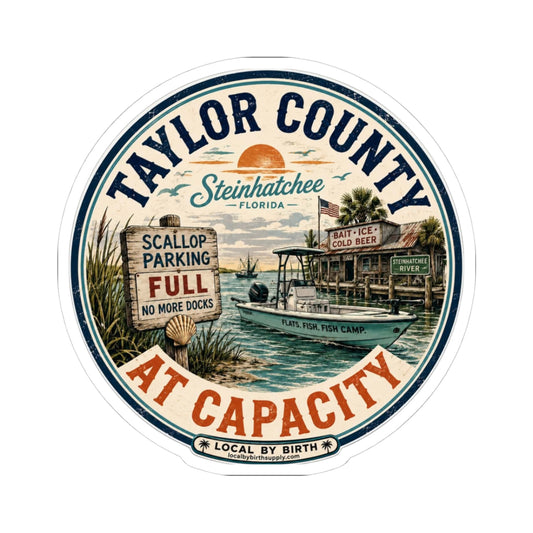 Taylor County "At Capacity" Sticker