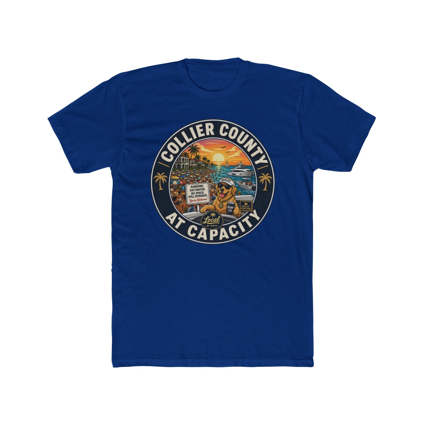 Collier County At Capacity T-Shirt