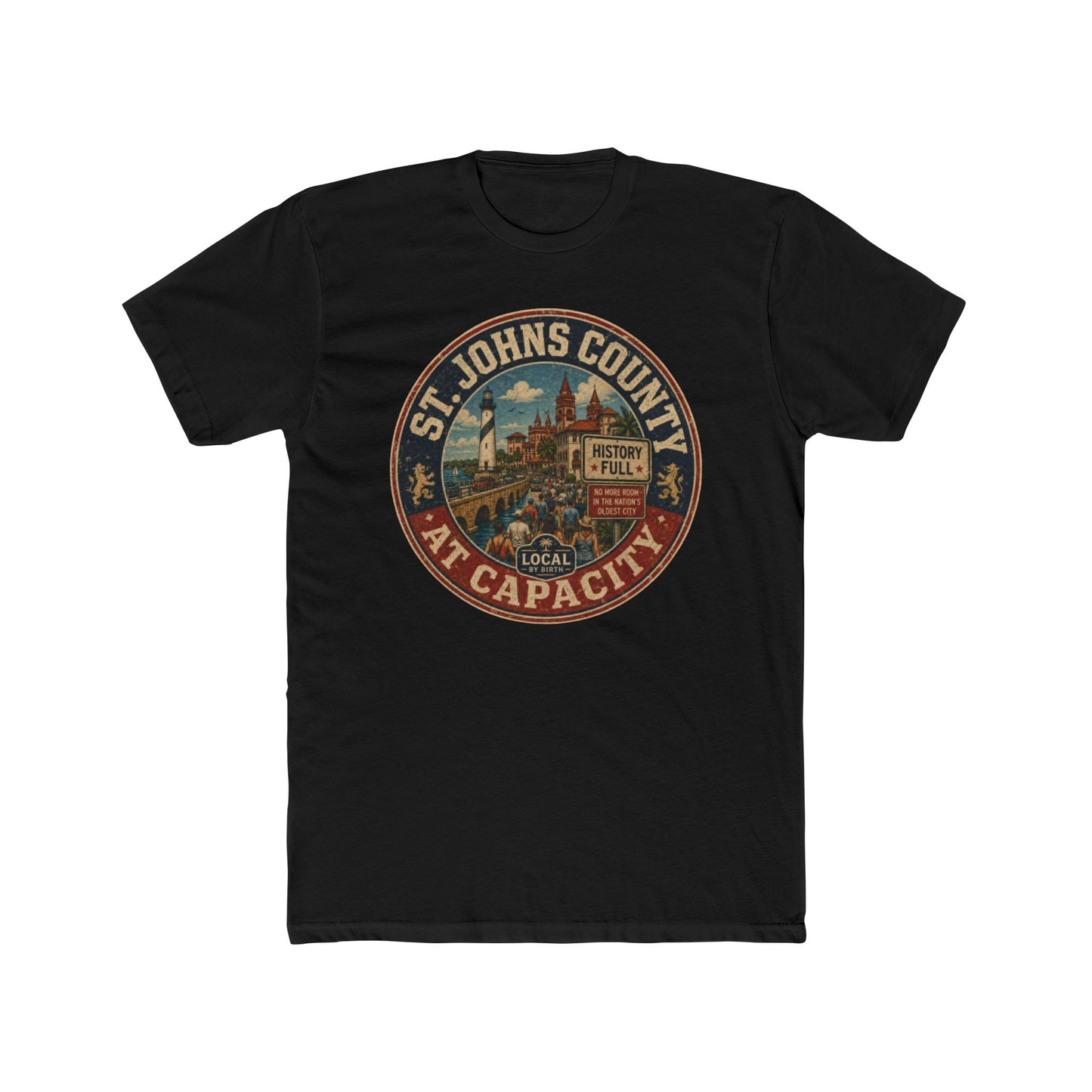 St. Johns County At Capacity T-Shirt