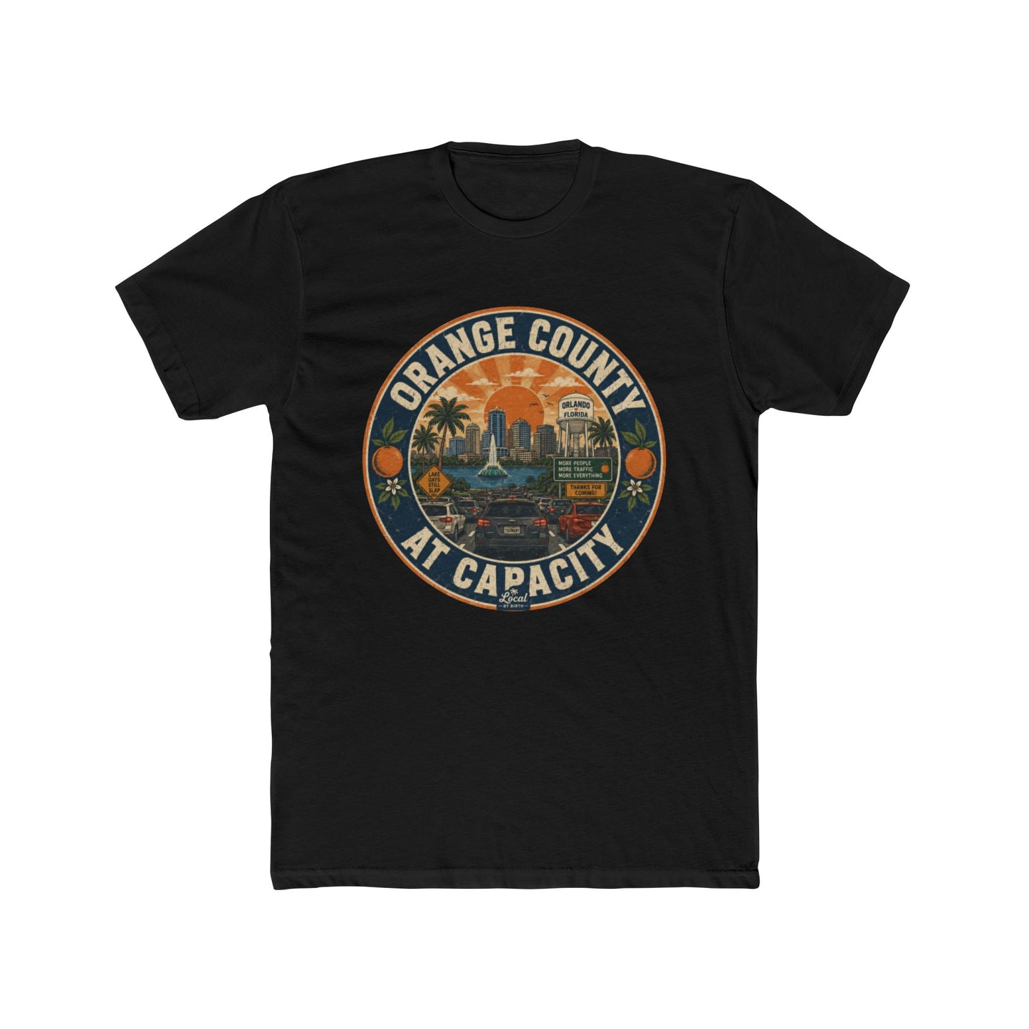 Orange County At Capacity T-Shirt