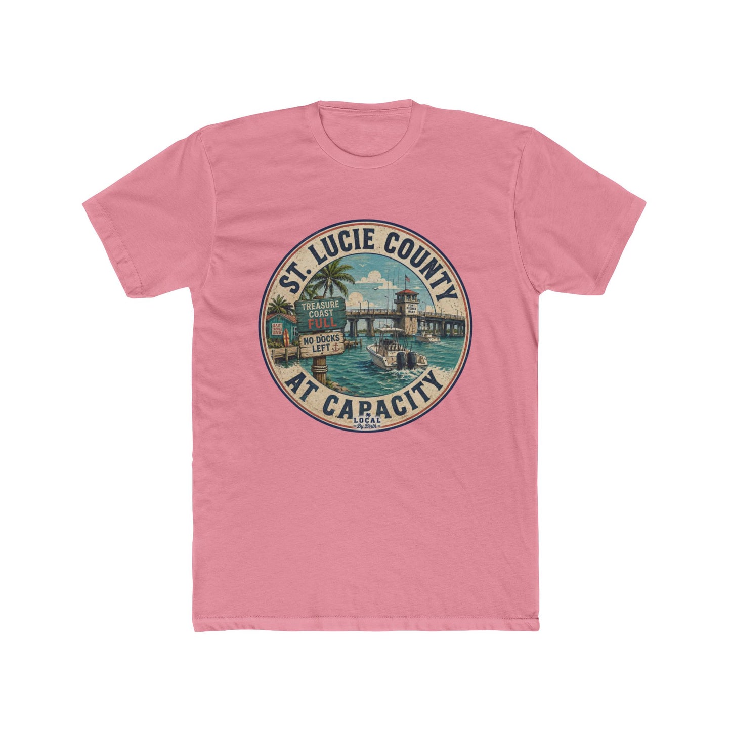 St. Lucie County At Capacity T-Shirt