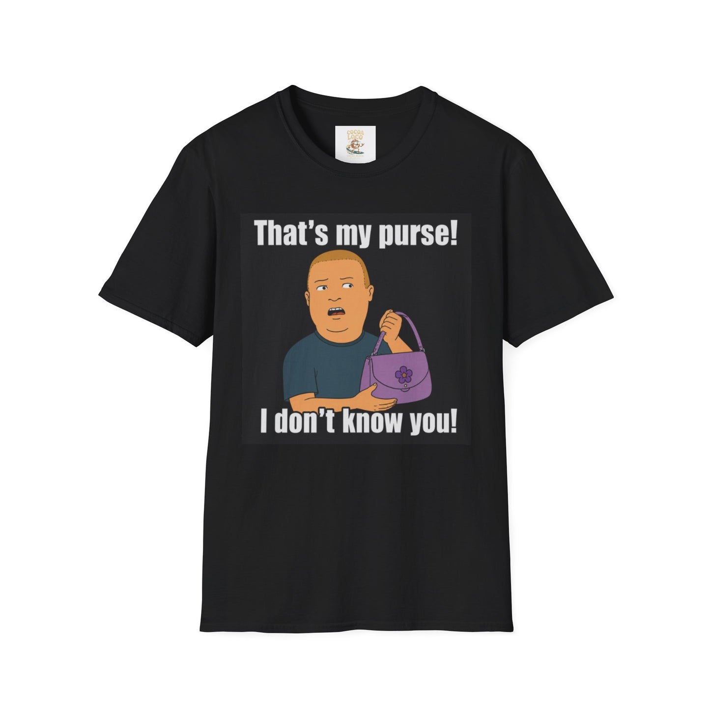 That's My Purse! Graphic T-Shirt — Funny Cartoon Quote Tee