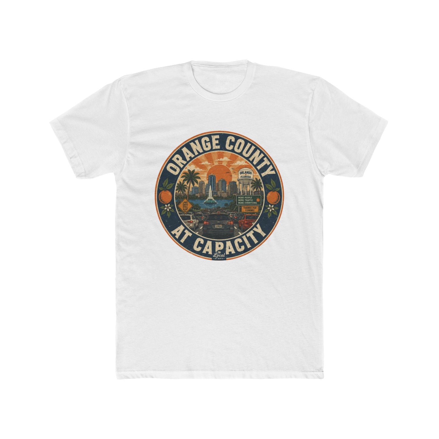 Orange County At Capacity T-Shirt