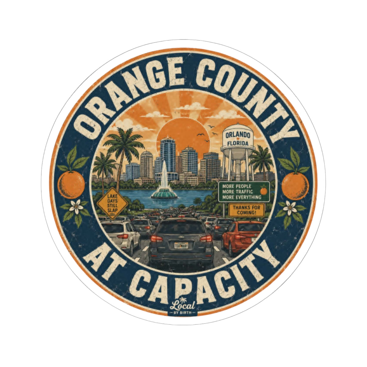 Orange County At Capacity Sticker — Retro Orlando Travel Decal