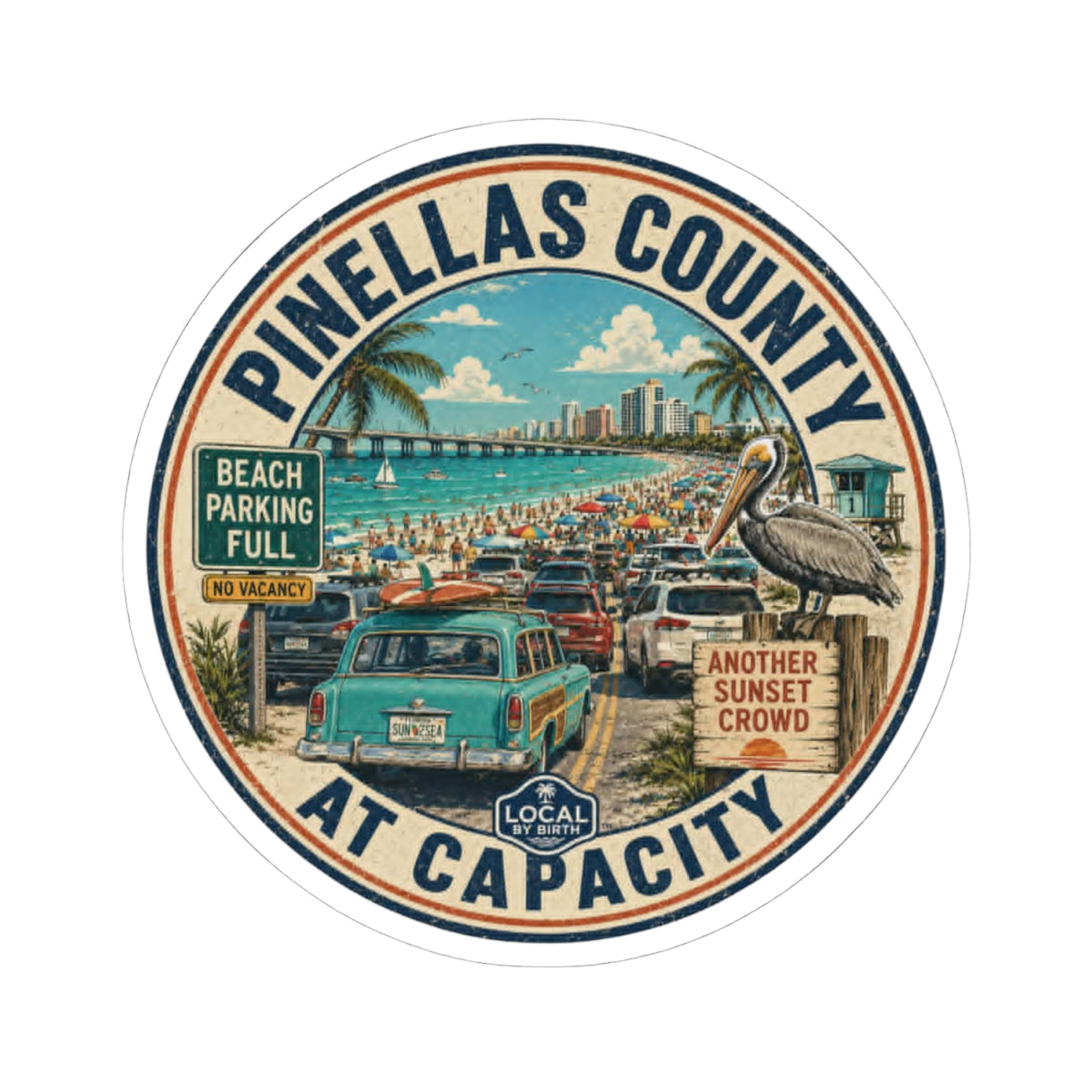Pinellas County At Capacity Sticker