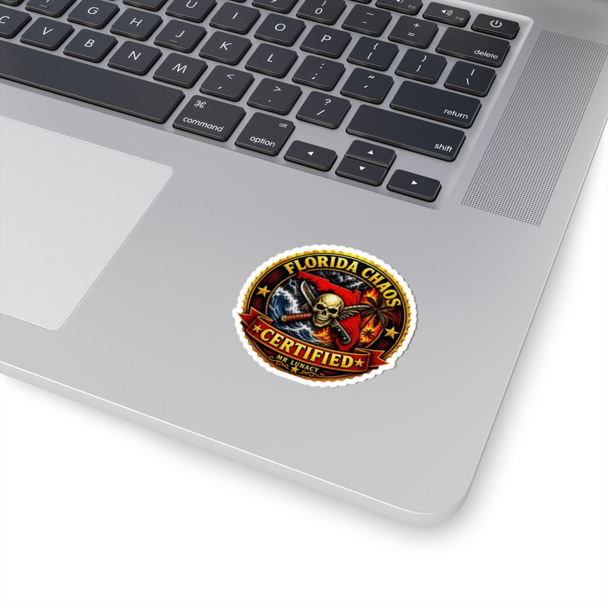 ☠️ Florida Chaos Certified Sticker ☠️ Mr.Lunacy