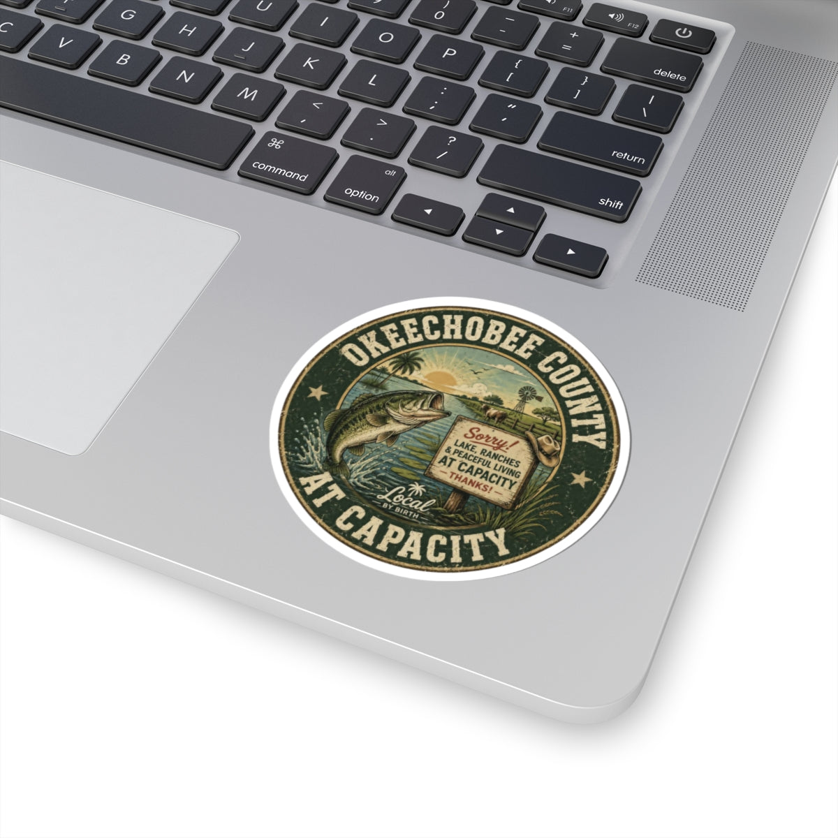 Okeechobee County  At Capacity Sticker