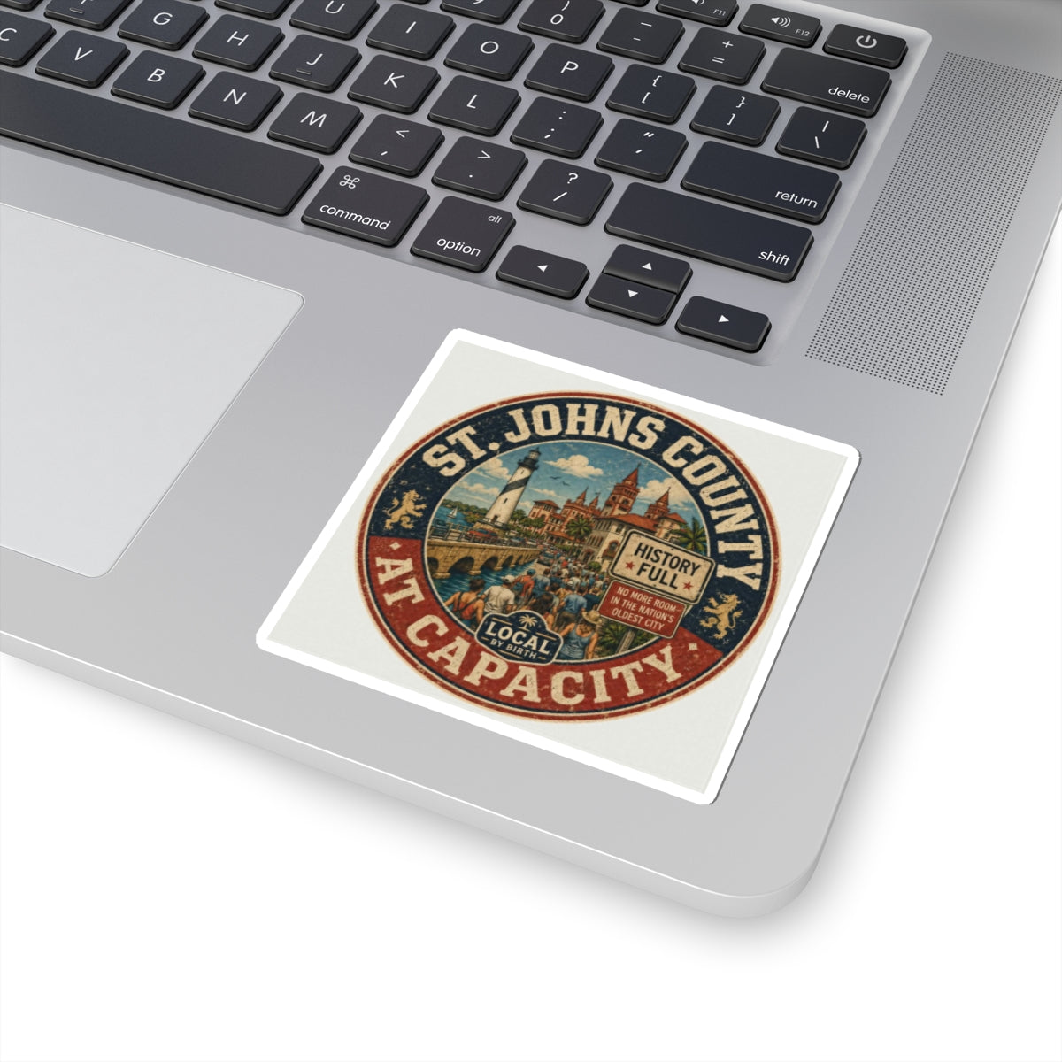 St. Johns County At Capacity Sticker